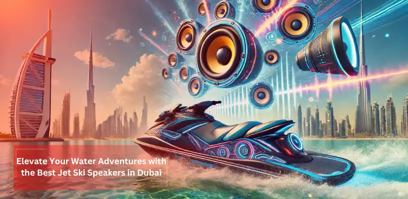 alt="Jet ski speakers in Dubai"